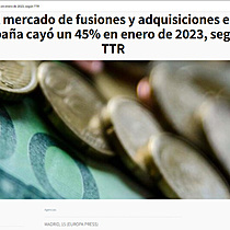 El mercado de fusiones y adquisiciones en Espaa cay un 45% en enero de 2023, segn TTR
